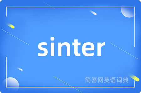 sinter