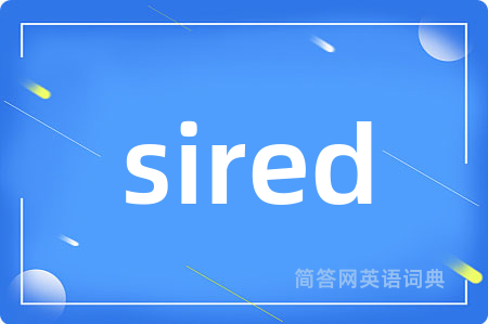 sired