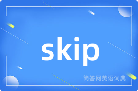 skip