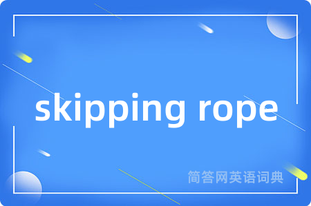 skipping rope