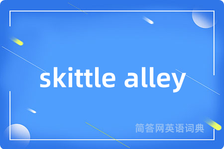 skittle alley