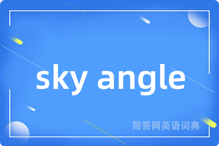 sky angle