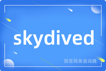 skydived