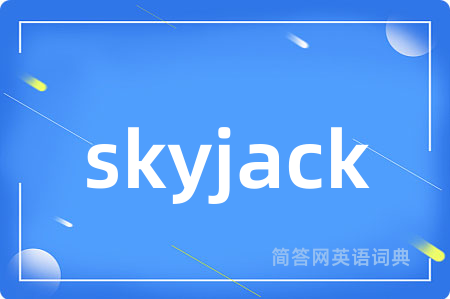 skyjack