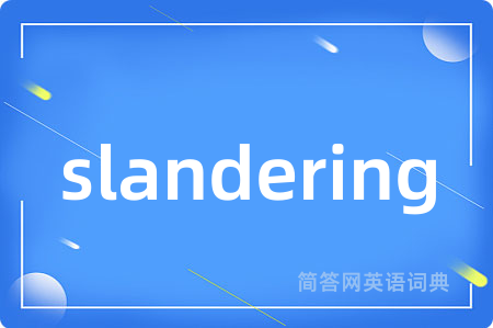 slandering