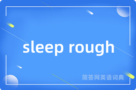 sleep rough