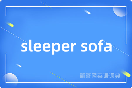 sleeper sofa