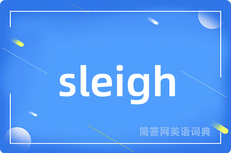 sleigh
