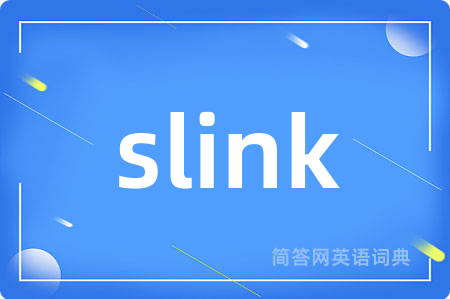 slink