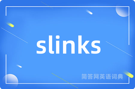 slinks