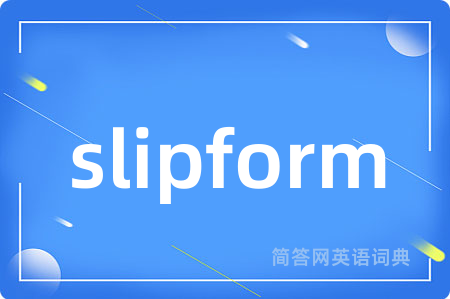 slipform