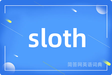 sloth