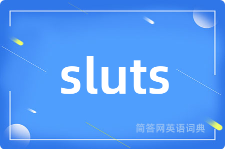 sluts