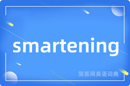 smartening