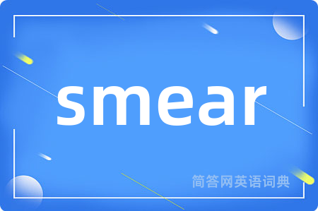 smear