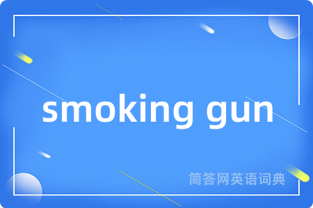 smoking gun