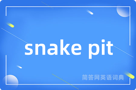 snake pit
