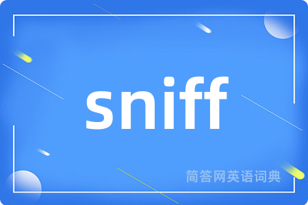 sniff