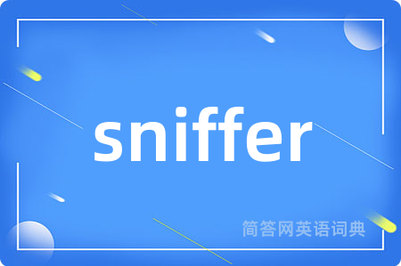 sniffer