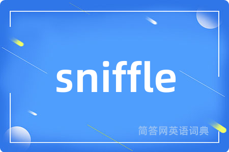 sniffle