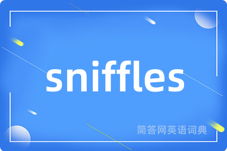 sniffles