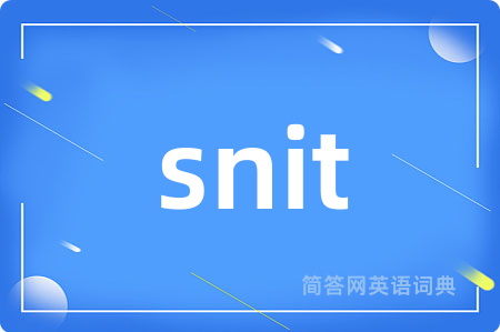snit