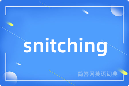 snitching