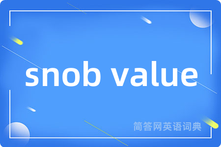 snob value