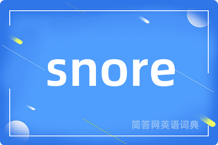 snore