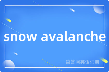 snow avalanche