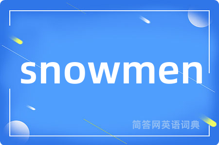 snowmen