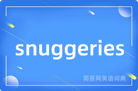 snuggeries