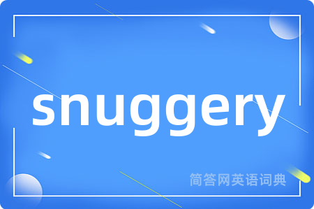 snuggery