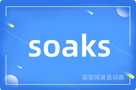 soaks
