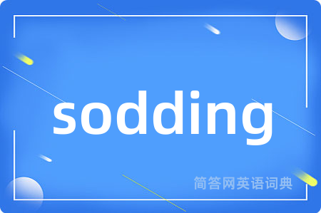 sodding