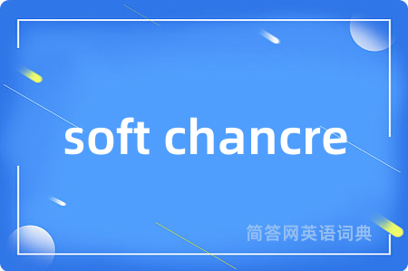 soft chancre