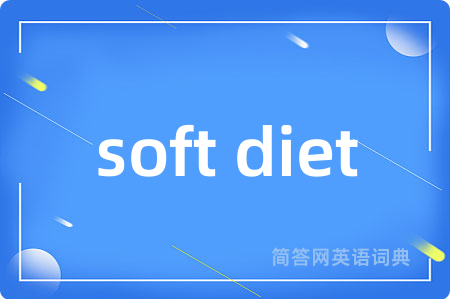 soft diet
