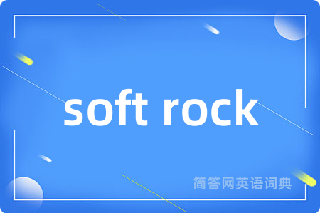 soft rock