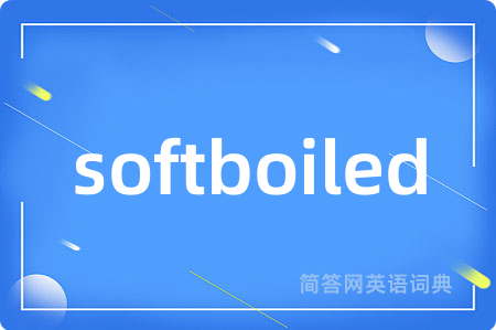 softboiled