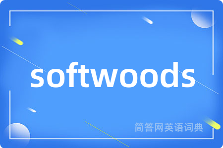 softwoods