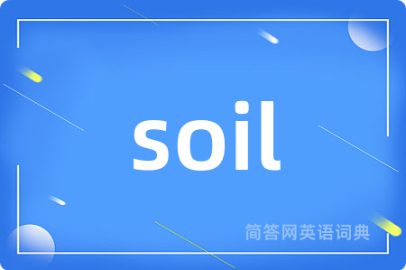 soil