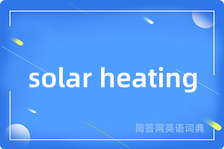 solar heating