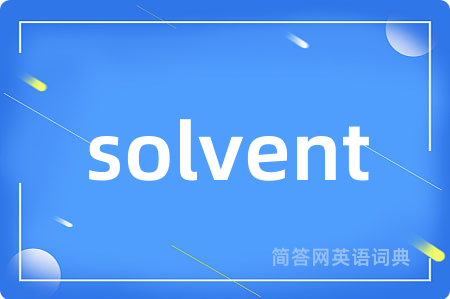 solvent