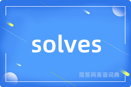 solves