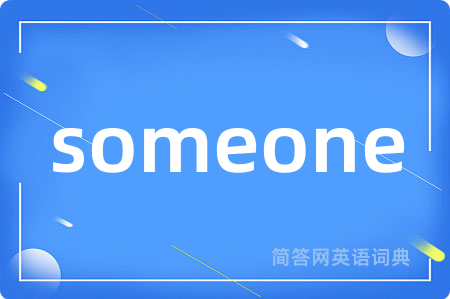someone