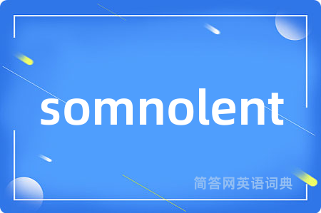 somnolent