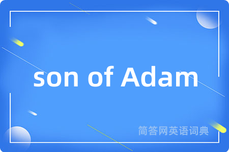 son of Adam
