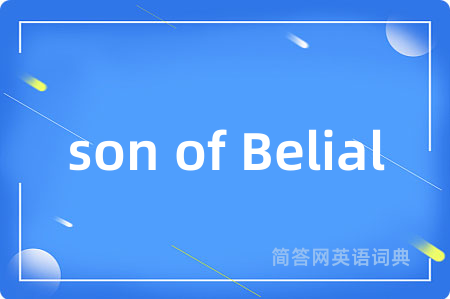 son of Belial