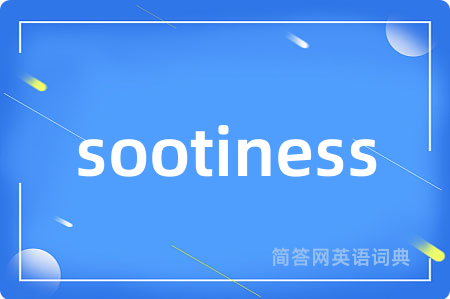 sootiness
