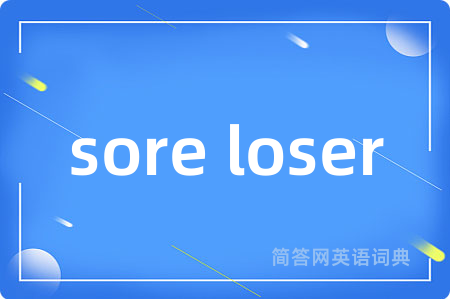 sore loser